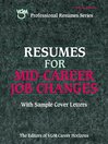 Resumes for Mid-Career Job Changers, 2nd ed.